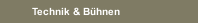 Technik & Bühnen